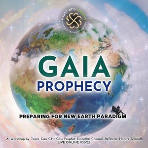 Gaia Prophecy + Preparing for New Earth Paradigm | Mystic Arts Academy @ Zoom