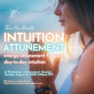 Intuition Attunement Workshop | Modern Mystic Life Subscription @ Zoom